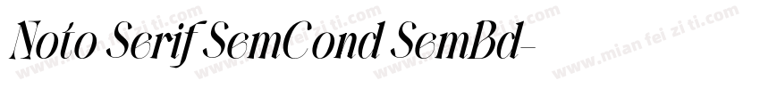 Noto Serif SemCond SemBd字体转换